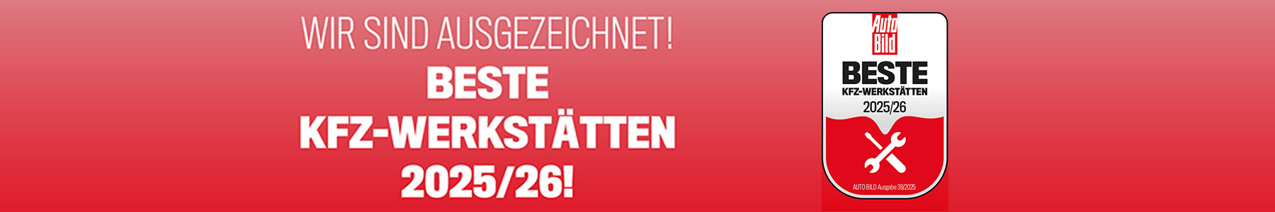 Wir sind ausgezeichnet! Beste Kfz-Werkstätten 2025/26